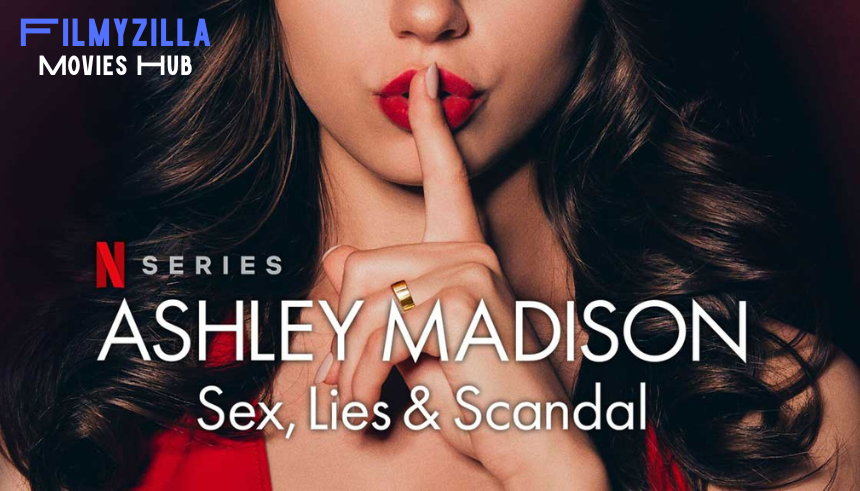 Ashley Madison: Sex Lies & Scandal (2024) S01